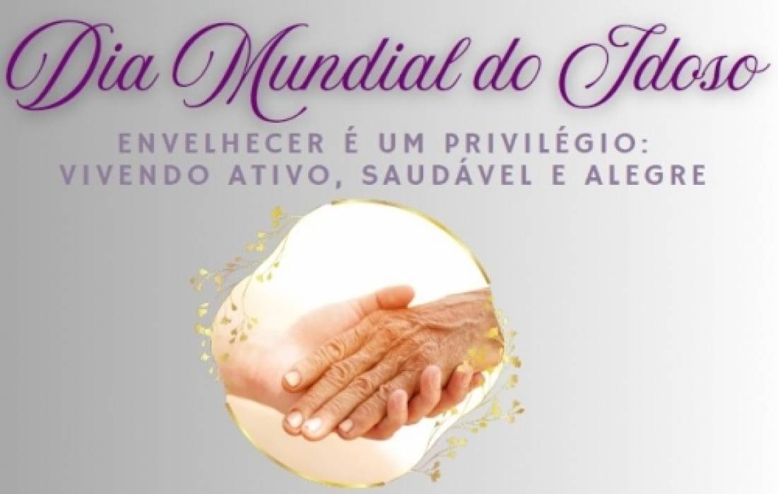 Dia Mundial do Idoso