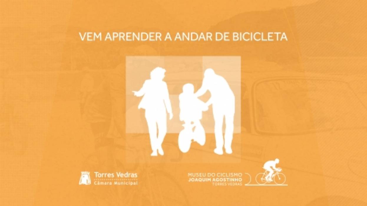 Vem Aprender a Andar de Bicicleta 